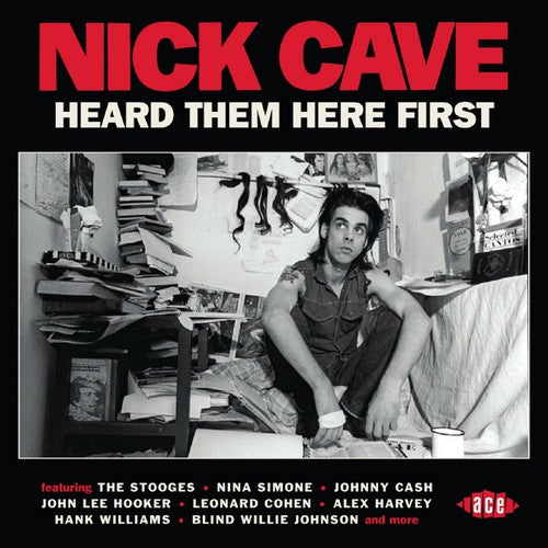 the album cover for Nick Cave Heard Them Here First / Various Uk - Nick Cave Heard Them Here First / Various (Uk)