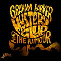 the album cover for Graham Parker & The Rumour - Mystery Glue [Vinyl]