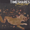 the album cover for Timeshares - Already Dead