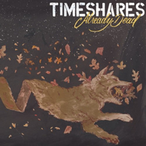 the album cover for Timeshares - Already Dead [Vinyl]