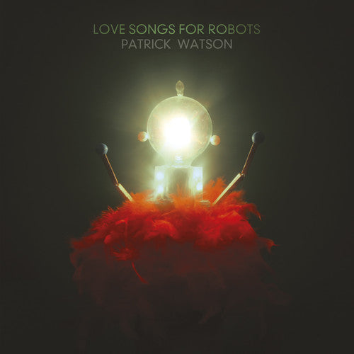 the album cover for Patrick Watson - Love Songs For Robots