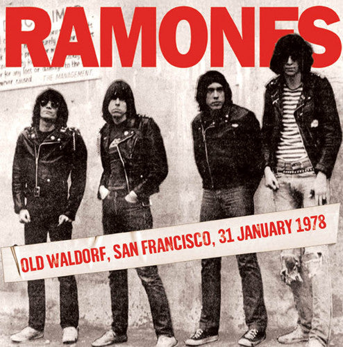 the album cover for Ramones - Old Waldorf San Francisco 31 January 1978
