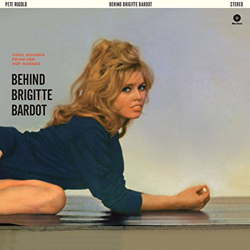 the album cover for Pete Rugolo - Behind Brigitte Bardot