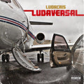 the album cover for Ludacris - Ludaversal [Deluxe Vinyl]