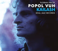 the album cover for Popol Vuh - Kailash: Pilgrimage to the Throne of God