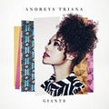 the album cover for Andreya Triana - Giants
