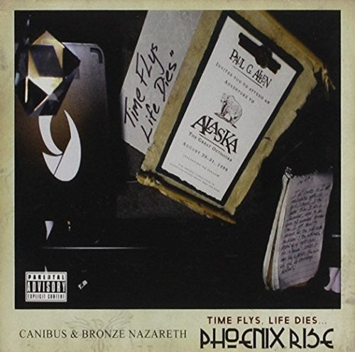 the album cover for Canibus & Bronze Nazareth - Time Flys Life Dies... Phoenix Rise