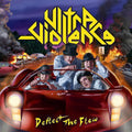 the album cover for Ultra-Violence - Deflect the Flow