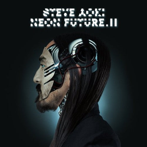the album cover for Steve Aoki - Neon Future II