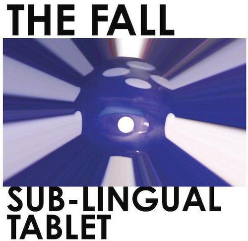 the album cover for The Fall - Sub-Lingual Tablet