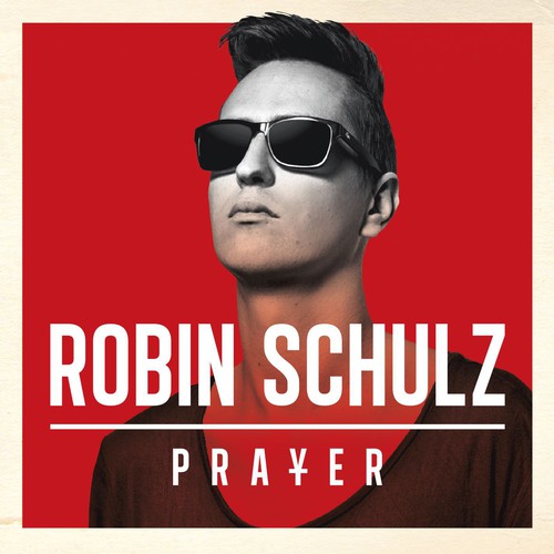 the album cover for Robin Schulz - Prayer