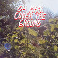 the album cover for Shana Cleveland & The Sandcastles - Oh Man Cover the Ground