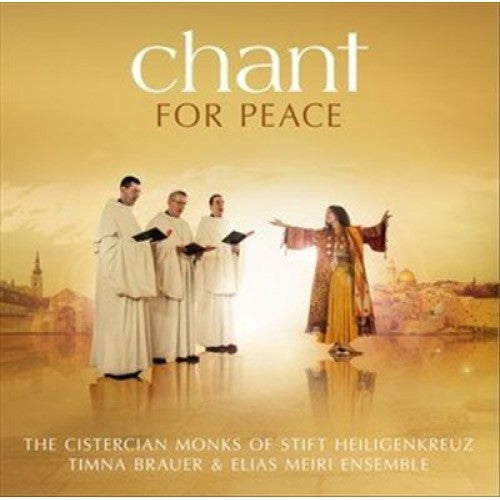 the album cover for Cistercian Monks of Stift Heiligenkreuz - Chant for Peace