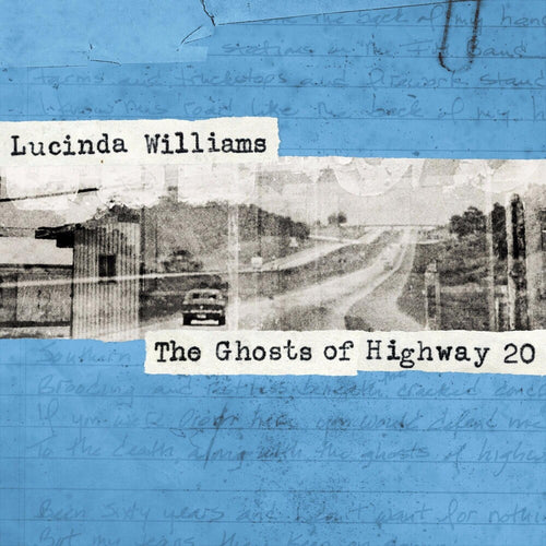 Lucinda Williams - The Ghosts Of Highway 20 [CD]