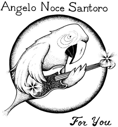 the album cover for Angelo Santoro Noce - For You