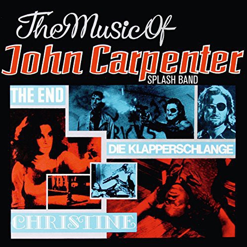 the album cover for Splash Band - Music of John Carpenter