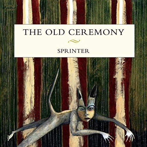 the album cover for The Old Ceremony - Sprinter
