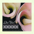 the album cover for Rumi - Like This! Hear Rumi's Work By International Poets Jack Hirschman (English) And Mahnaz Badihian [Farsi]