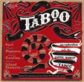 the album cover for Taboo An Exploration Into The Exotic World / Var - Taboo: An Exploration Into the Exotic World