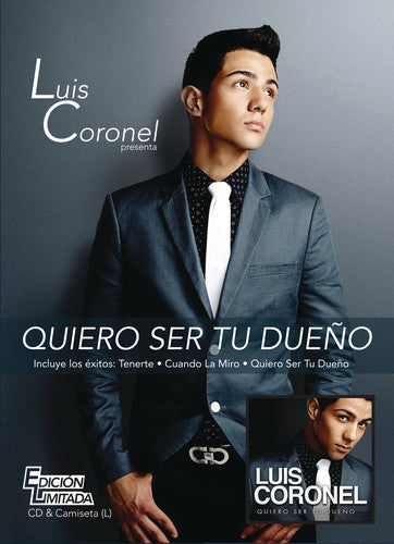 the album cover for Luis Coronel - Quiero Ser Tu Dueno [Deluxe]