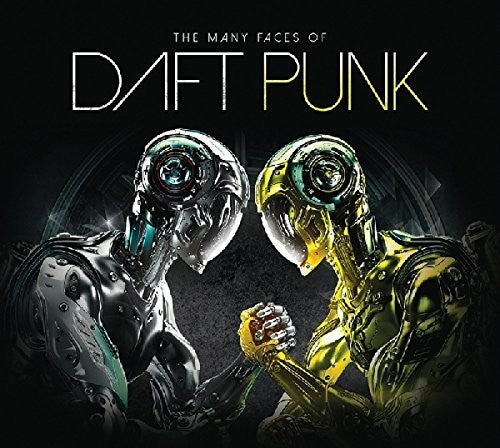 the album cover for Daft Punk - Many Faces of Daft Punk
