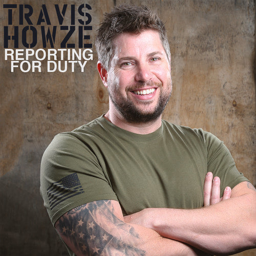 the album cover for Travis Howze - Reporting for Duty