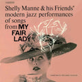 the album cover for Shelly Manne & His Friends - My Fair Lady