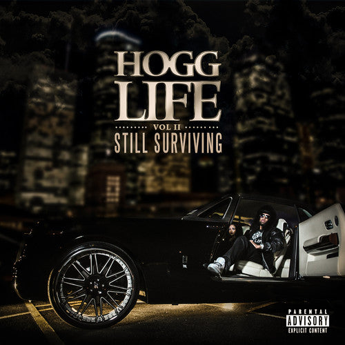 the album cover for Slim Thug - Hogg Life: Vol II Still Survivng