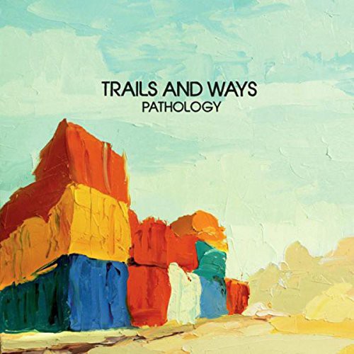 the album cover for Trails And Ways - Pathology [Vinyl]