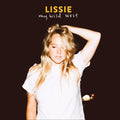 the album cover for Lissie - My Wild West