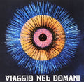 the album cover for Ruscigan - Viaggio Nel Domani