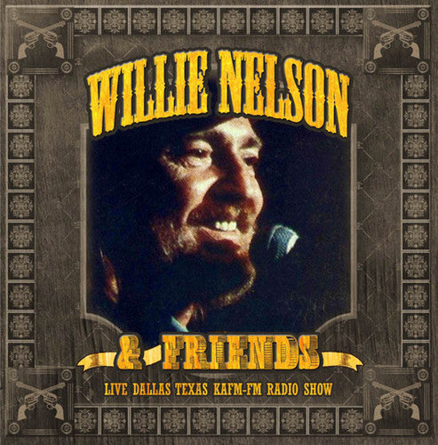 Willie Nelson - Live Dallas Texas Kafm-Fm Radio Show [CD]