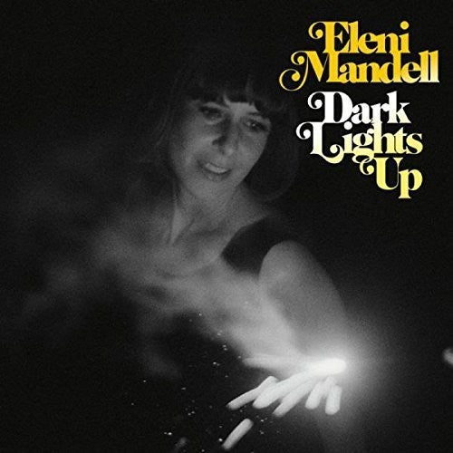 the album cover for Eleni Mandell - Dark Lights Up