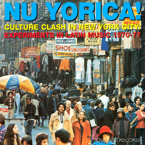 the album cover for Soul Jazz Records Presents - Nu Yorica 1