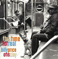 the album cover for Billy Price / Clay,Otis - This Time For Real [Digipak]