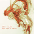 the album cover for Steve Roach - Emotions Revealed