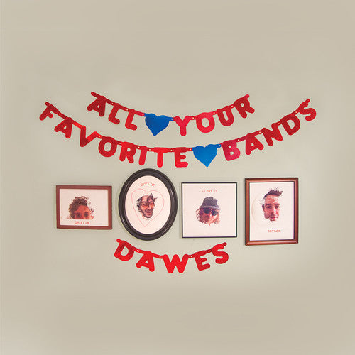 Dawes - All Your Favorite Bands [Vinyl]