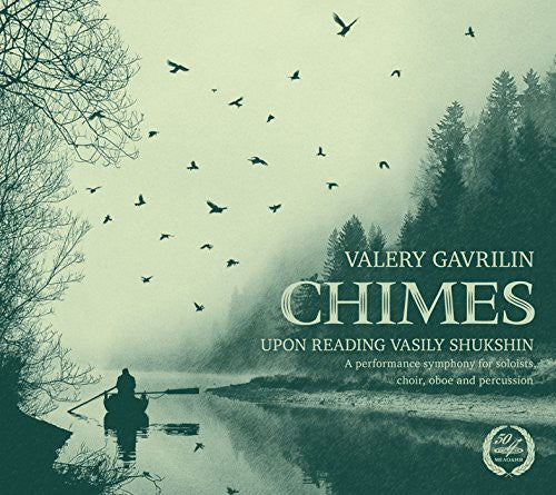 the album cover for Gavrilin / Sukhoverko / Moscow Chamber Choir - Chimes