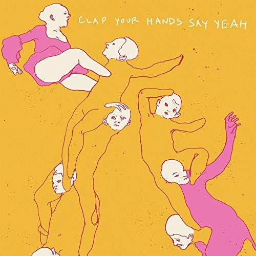 the album cover for Clap Your Hands Say Yeah - Clap Your Hands Say Yeah: 10th Anniversary Edition [Vinyl]