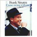 the album cover for Frank Sinatra - Come Swing With Me [Vinyl]