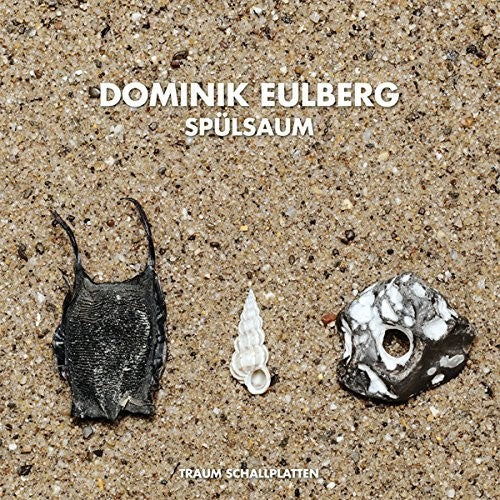 the album cover for Dominik Eulberg - Spulsaum