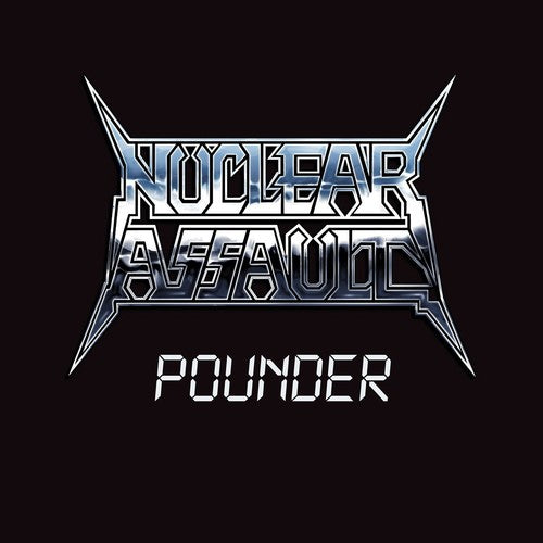 the album cover for Nuclear Assault - Pounder