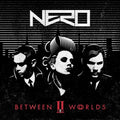the album cover for Nero - Between II Worlds