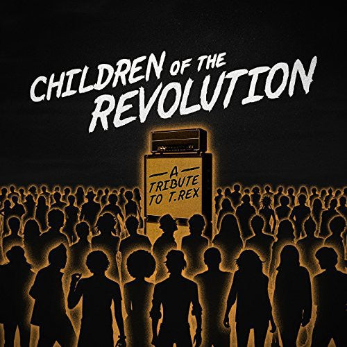the album cover for Marc Bolan - Children of the Revolution - A Tribute to T. Rex
