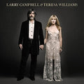 the album cover for Larry Campbell - Larry Campbell & Teresa Williams