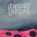 the album cover for Various Artists - Lenguas Largas