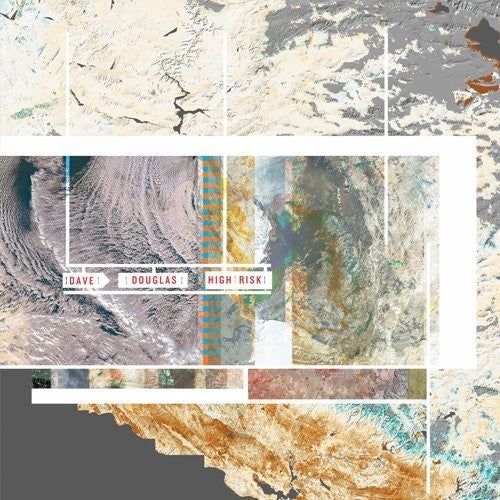 the album cover for Dave Douglas - High Risk
