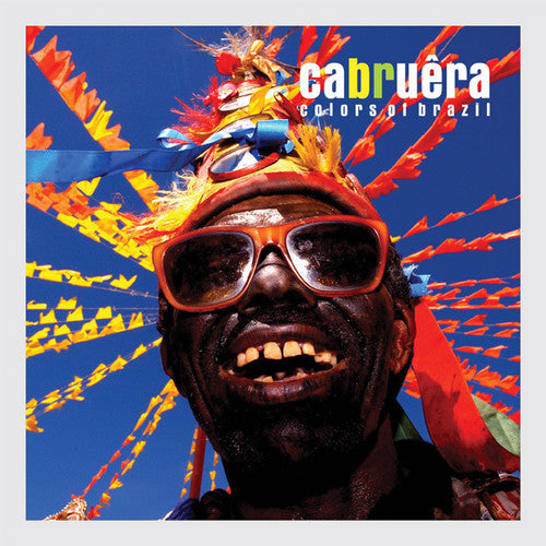 the album cover for Cabruera - Colors Of Brazil [Digipak]