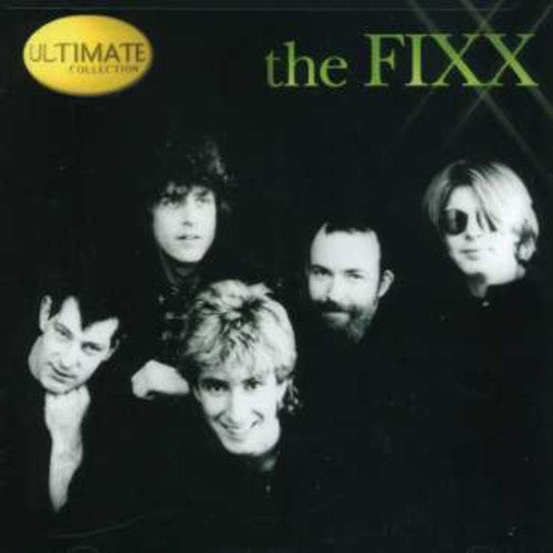 the album cover for The Fixx - Ultimate Collection