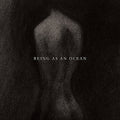 the album cover for Being As An Ocean - Being As An Ocean [Vinyl]